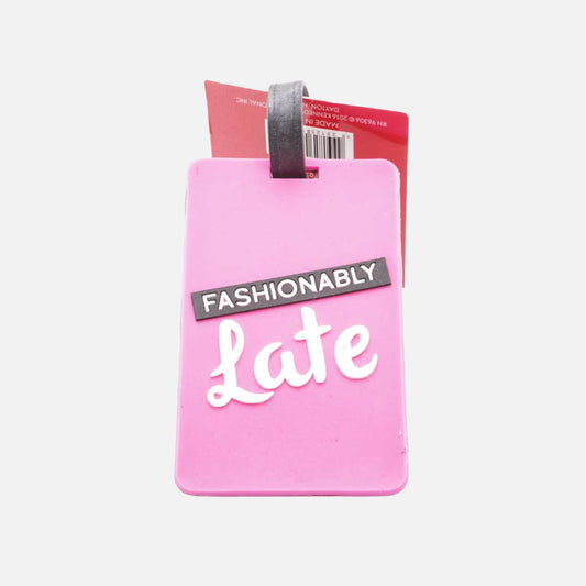 Fashionably Late Luggage Tag